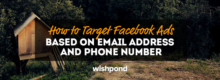 Can Facebook Marketing Target Email Address? Discover How