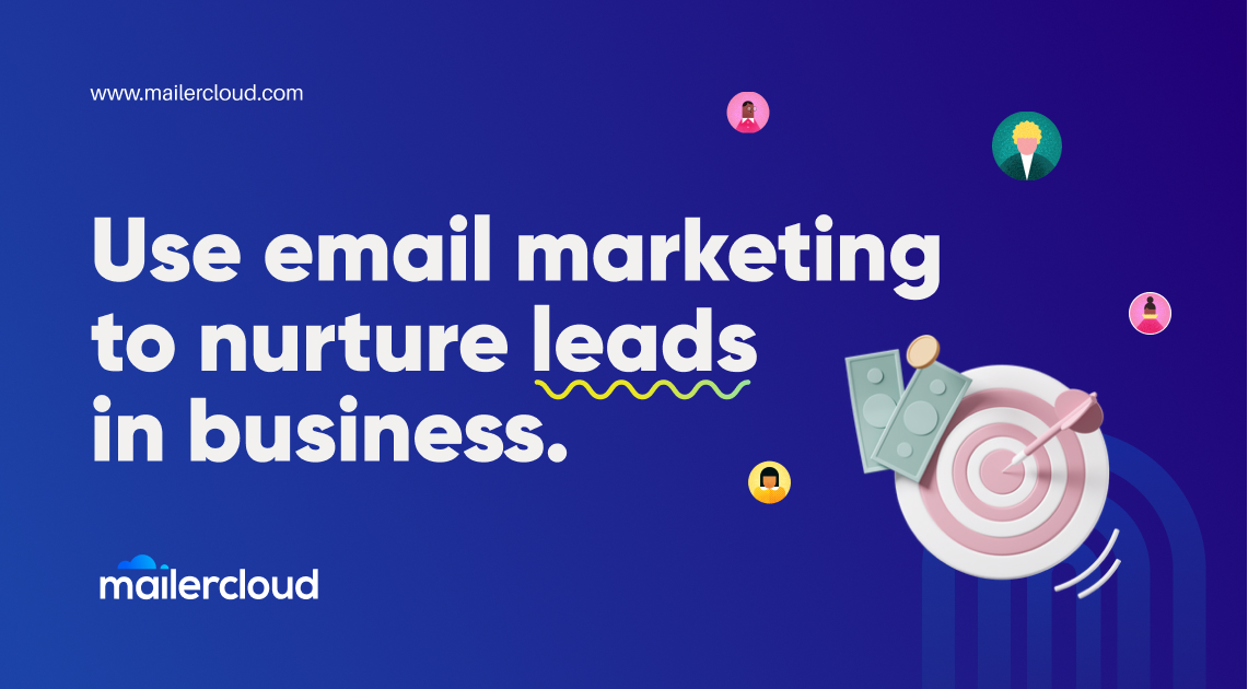 How Does Email Marketing Help Companies Nurture Customers?