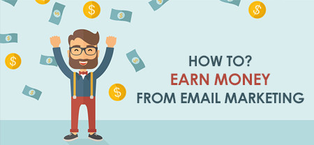 How Does Email Marketing Make Money?